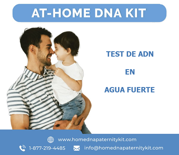 Test de ADN en Agua Fuerte