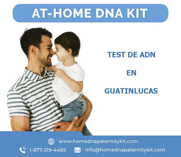 Test de ADN en Guatinlucas