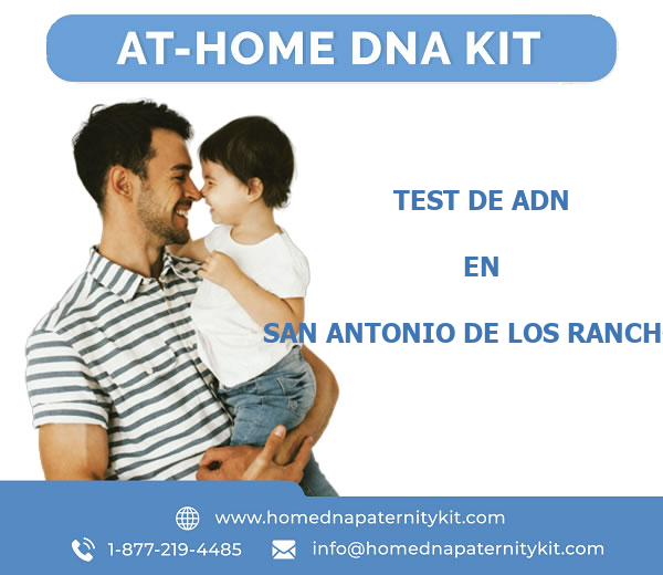 Test de ADN en San Antonio de Los Ranchos